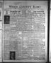 Thumbnail image of item number 1 in: 'Wood County Echo (Quitman, Tex.), Vol. 26, No. 47, Ed. 1 Thursday, August 16, 1956'.
