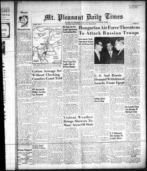 Mt. Pleasant Daily Times (Mount Pleasant, Tex.), Vol. 37, No. 161, Ed. 1 Tuesday, October 30, 1956