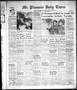 Newspaper: Mt. Pleasant Daily Times (Mount Pleasant, Tex.), Vol. 37, No. 181, Ed…