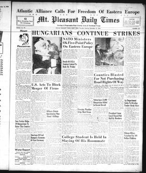 Mt. Pleasant Daily Times (Mount Pleasant, Tex.), Vol. 37, No. 192, Ed. 1 Thursday, December 13, 1956