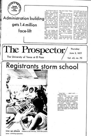 The Prospector (El Paso, Tex.), Vol. 43, No. 70, Ed. 1 Thursday, June 2, 1977