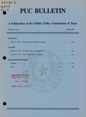 Primary view of object titled 'PUC Bulletin, Volume 14, Number 7, March 1989'.