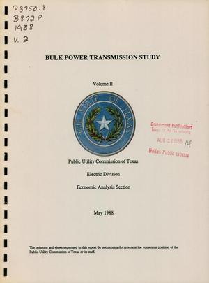 Bulk Power Transmission Study: Volume 2