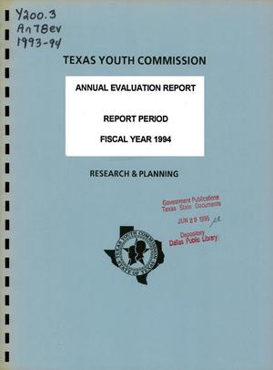 Texas Youth Commission Annual Evaluation Report: 1994