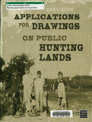 Applications for Drawings on Public Hunting Lands: 2007-2008
