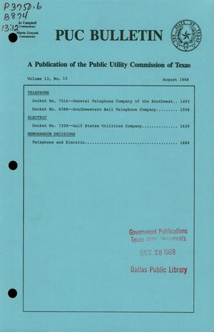 Primary view of object titled 'PUC Bulletin, Volume 13, Number 12, August 1988'.