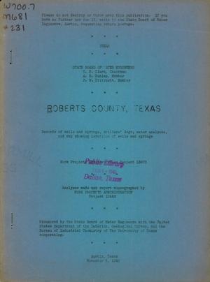 Primary view of object titled 'Roberts County, Texas: Records of wells and springs, drillers' logs, water analyses, and map showing location of wells and springs'.