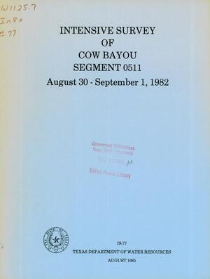Intensive Survey of Cow Bayou Segment 0511: August 30 - September 1, 1982