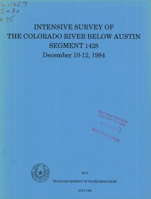Intensive Survey of The Colorado River Below Austin Segment 1428: December 10-12, 1984