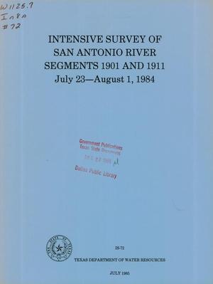 Intensive Survey of San Antonio River Segments 1901 and 1911: July 23 - August 1, 1984
