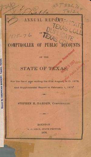Primary view of object titled 'Report of the Comptroller of Public Accounts of the State of Texas: 1875'.