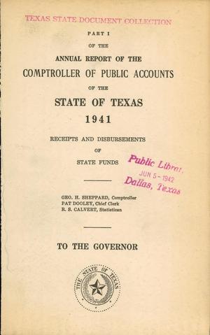 Primary view of object titled 'Texas Comptroller of Public Accounts Annual Report: 1941, Part 1'.