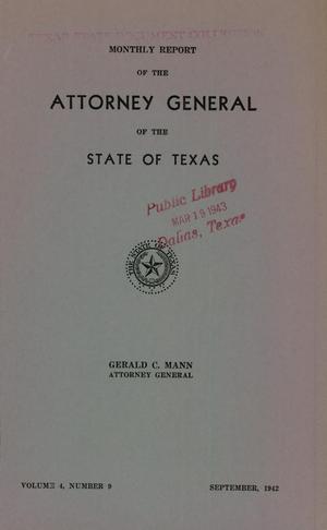 Monthly Report of the Attorney General of the State of Texas, Volume 4, Number 9, September 1942