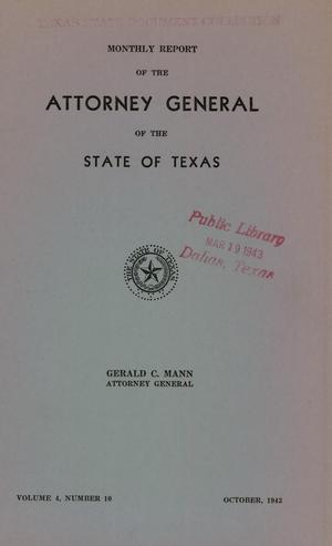 Primary view of object titled 'Monthly Report of the Attorney General of the State of Texas, Volume 4, Number 10, October 1942'.
