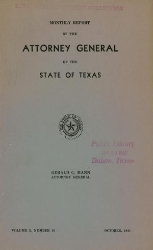 Monthly Report of the Attorney General of the State of Texas, Volume 3, Number 10, October 1941