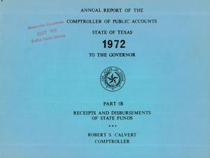 Primary view of object titled 'Texas Comptroller of Public Accounts Annual Report: 1972, Part 1B'.