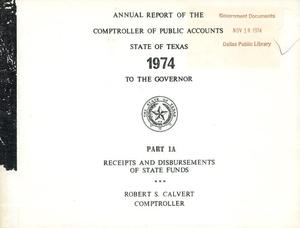 Primary view of object titled 'Texas Comptroller of Public Accounts Annual Report: 1974, Part 1A'.