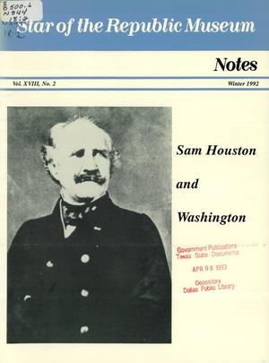 Star of the Republic Museum Notes, Volume 18, Number 2, Winter 1992