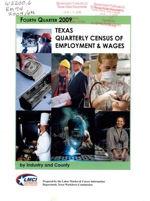 Texas Quarterly Census of Employment and Wages by Industry and County: Fourth Quarter 2009