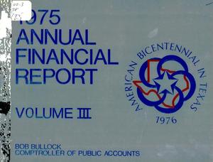 Texas Annual Financial Report: 1975, Volume 3