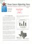 Primary view of Texas Cancer Reporting News, Volume 2, Number 1, Spring 2000