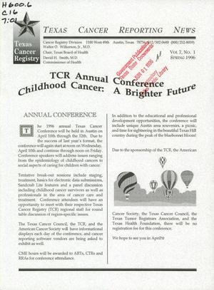 Texas Cancer Reporting News, Volume 7, Number 1, Spring 1996