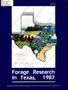 Report: Forage Research in Texas: 1987