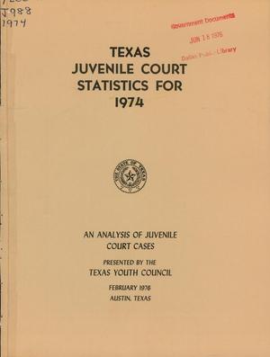 Primary view of object titled 'Texas Juvenile Court Statistics: 1974'.