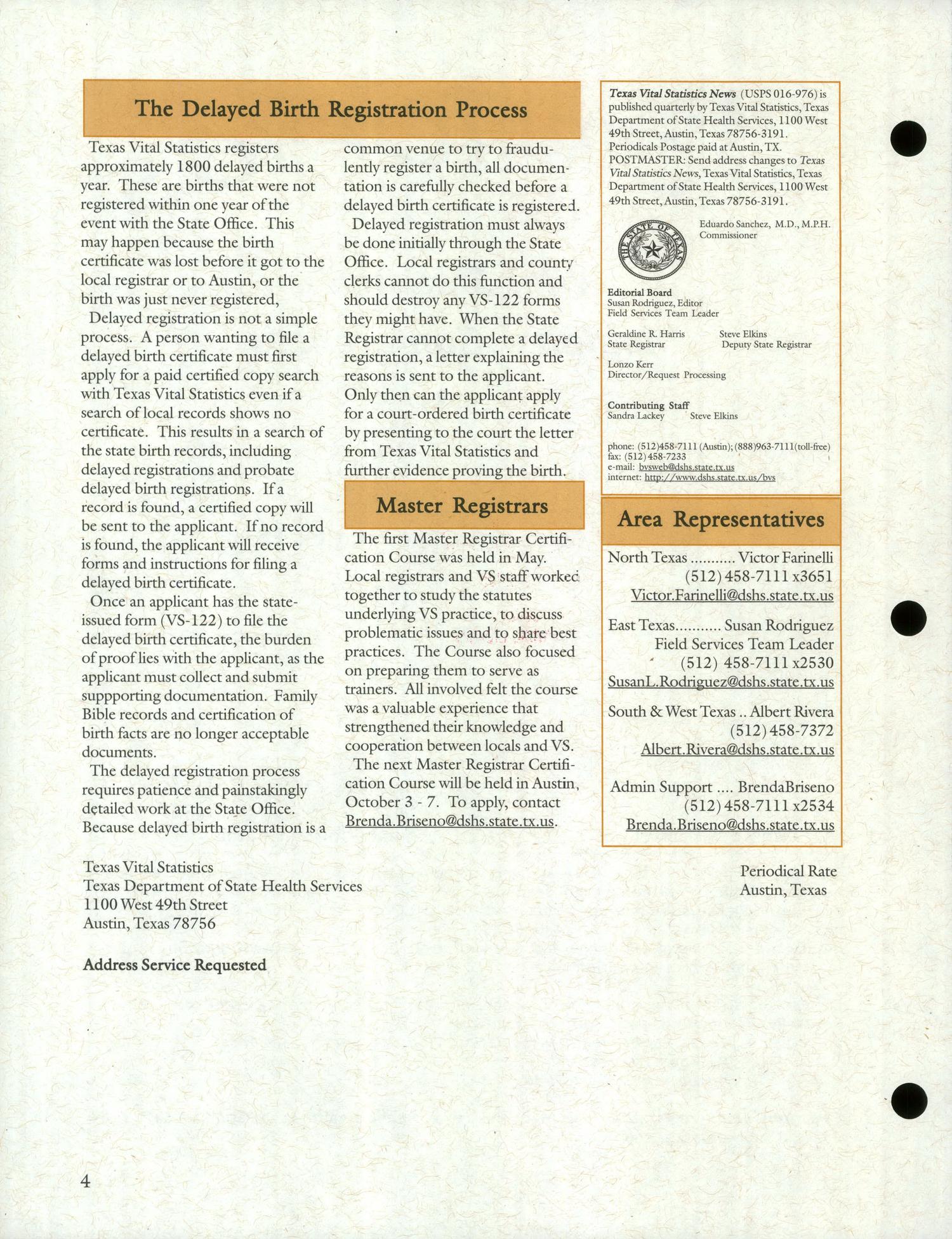 Texas Vital Statistics News, Volume 8, Number 2, Spring 2005
                                                
                                                    BACK COVER
                                                
