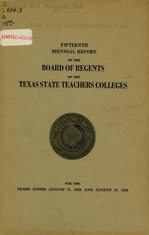 Primary view of object titled 'Board of Regents of the Texas State Teachers Colleges Biennial Report: 1938-1940'.