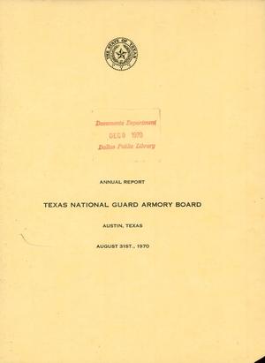 Texas National Guard Armory Board Annual Report: 1970