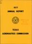 Primary view of Texas Aeronautics Commission Annual Report: 1977