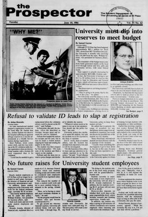 The Prospector (El Paso, Tex.), Vol. 71, No. 62, Ed. 1 Tuesday, June 10, 1986