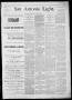 Thumbnail image of item number 1 in: 'The San Antonio Light (San Antonio, Tex.), Vol. 1, No. 101, Ed. 1, Saturday, July 28, 1883'.