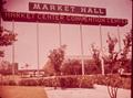 Thumbnail image of item number 1 in: '[Market Hall Sign, Ground View #1]'.
