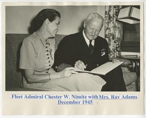 [Fleet Admiral Chester W. Nimitz with Grace Adams]