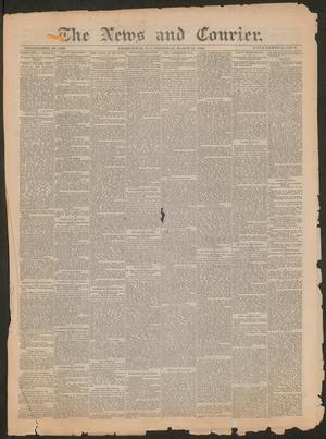 Primary view of object titled 'The News and Courier. (Charleston, S.C.), Ed. 1 Thursday, March 29, 1883'.