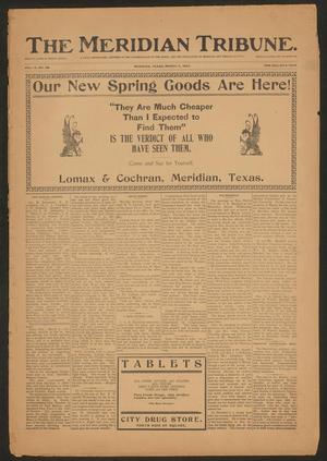 Primary view of object titled 'The Meridian Tribune. (Meridian, Tex.), Vol. 9, No. 39, Ed. 1 Friday, March 11, 1904'.