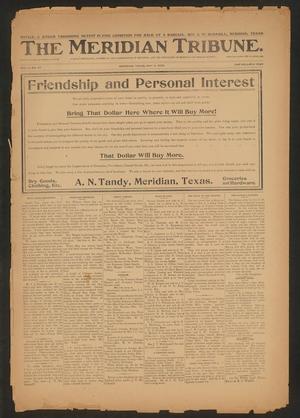 The Meridian Tribune. (Meridian, Tex.), Vol. 10, No. 47, Ed. 1 Friday, May 5, 1905