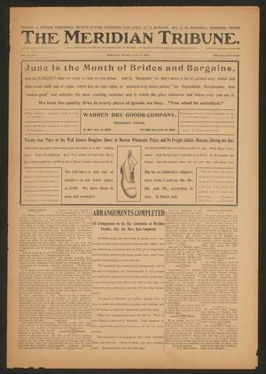 The Meridian Tribune. (Meridian, Tex.), Vol. 11, No. 1, Ed. 1 Friday, June 16, 1905