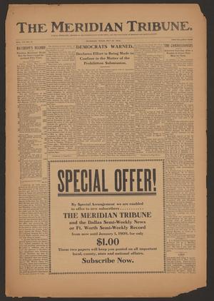 The Meridian Tribune. (Meridian, Tex.), Vol. 13, No. 51, Ed. 1 Friday, May 22, 1908