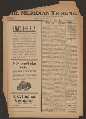 The Meridian Tribune. (Meridian, Tex.), Vol. 17, No. 46, Ed. 1 Friday, April 26, 1912