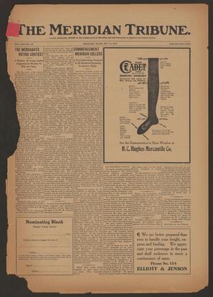 The Meridian Tribune. (Meridian, Tex.), Vol. 18, No. 48, Ed. 1 Friday, May 16, 1913
