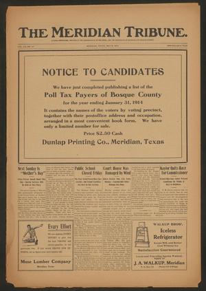 The Meridian Tribune. (Meridian, Tex.), Vol. 19, No. 47, Ed. 1 Friday, May 8, 1914
