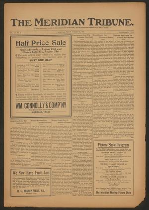 The Meridian Tribune. (Meridian, Tex.), Vol. 21, No. 9, Ed. 1 Friday, August 13, 1915