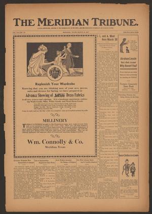 The Meridian Tribune. (Meridian, Tex.), Vol. 22, No. 40, Ed. 1 Friday, March 16, 1917