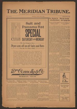 The Meridian Tribune. (Meridian, Tex.), Vol. 23, No. 1, Ed. 1 Friday, June 15, 1917