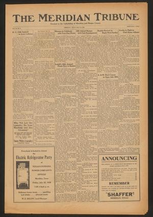 Primary view of object titled 'The Meridian Tribune (Meridian, Tex.), Vol. 36, No. 8, Ed. 1 Friday, July 18, 1930'.