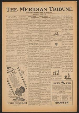 The Meridian Tribune (Meridian, Tex.), Vol. 36, No. 24, Ed. 1 Friday, November 7, 1930