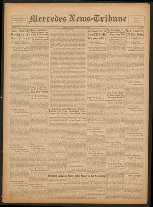 Mercedes News-Tribune (Mercedes, Tex.), Vol. 20, No. 9, Ed. 1 Friday, March 10, 1933